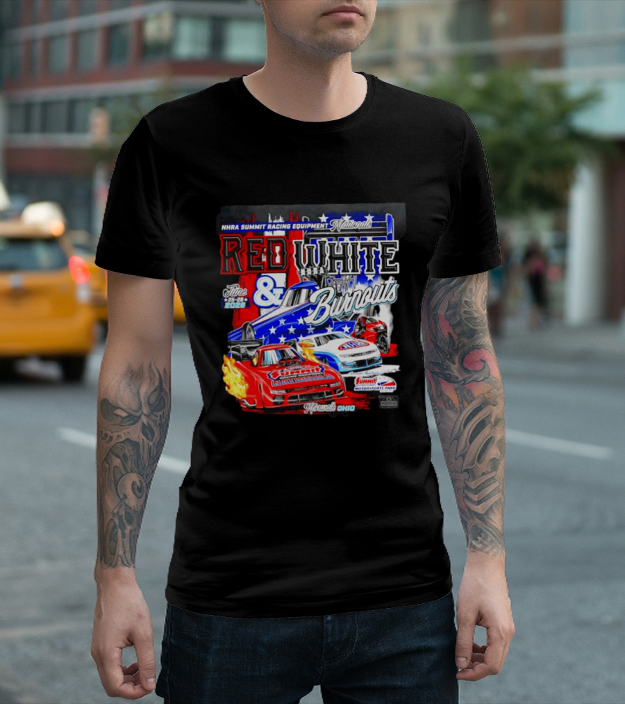 2026 NHRA Summit Racing Equipment Nationals Red White Burnouts June 25 28 Summit Motorsports Park Norwalk Ohio T-Shirt