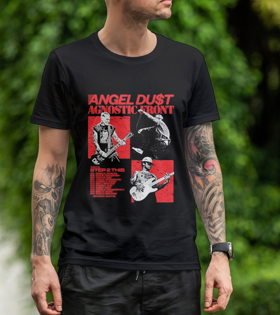 Angel Du$t Agnostic Front Featuring Step 2 This Tour Live Band Performance T-Shirt