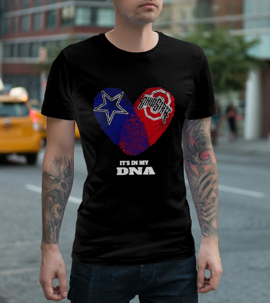 Dallas Cowboys Star And Ohio State Buckeyes Logo It's In My DNA T-Shirt