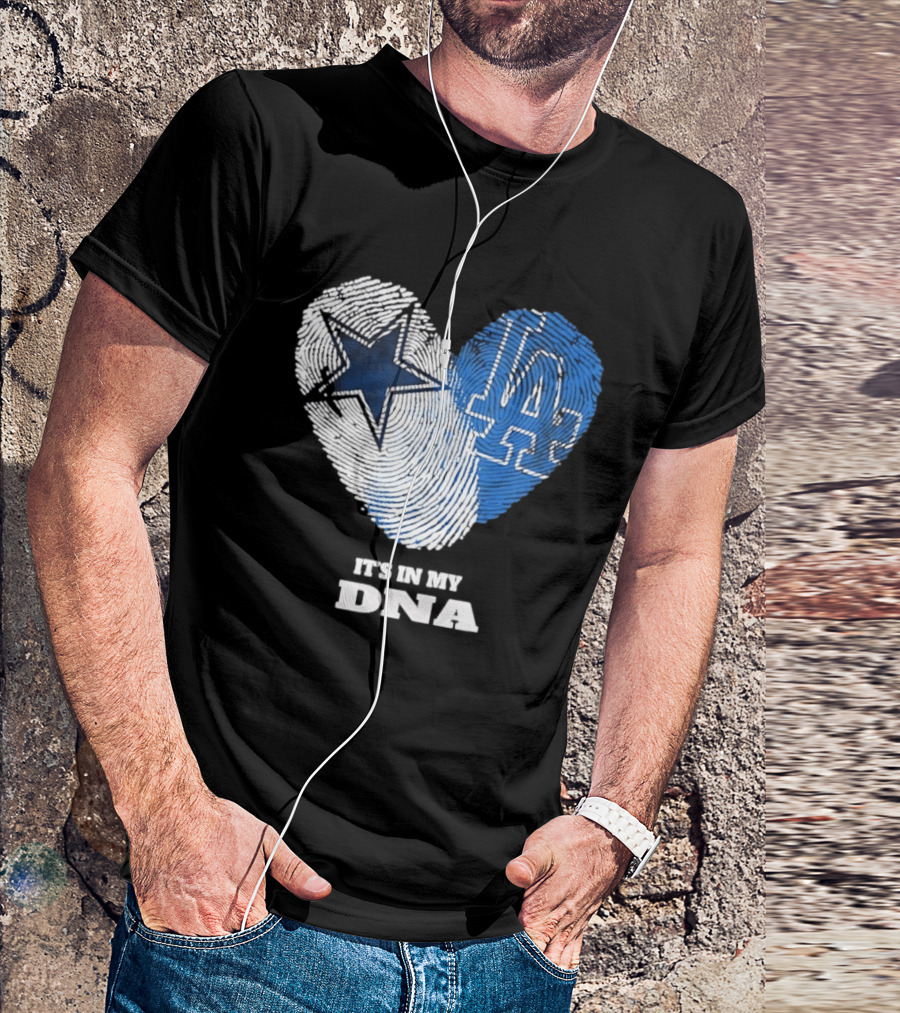 Dallas Cowboys Los Angeles Dodgers It's In My DNA Fingerprint Heart T-Shirt