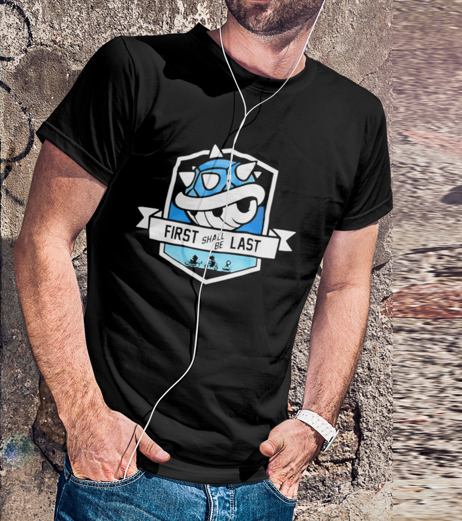 Mario Kart Blue Shell First Shall Be Last T-Shirt