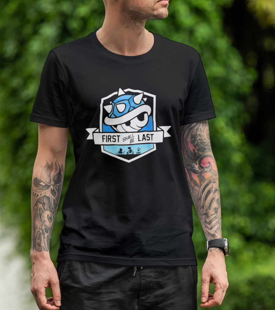 Mario Kart Blue Shell First Shall Be Last T-Shirt