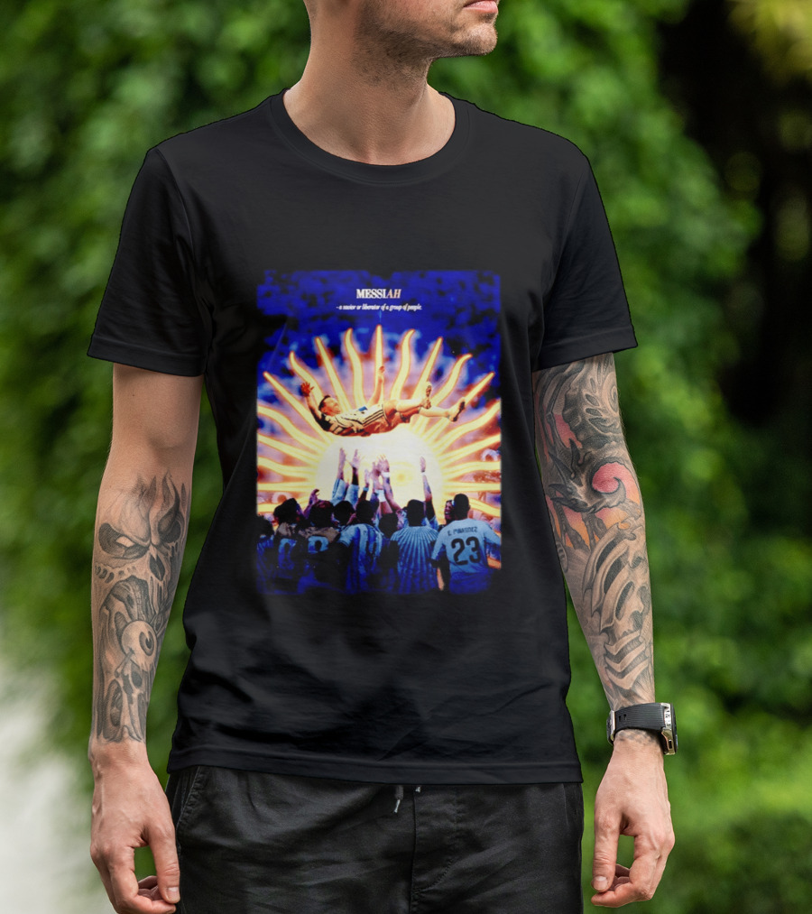 MESSIAH A Savior Or Liberator Of A Group Of People Soccer Celebration Iconic Moment T-Shirt