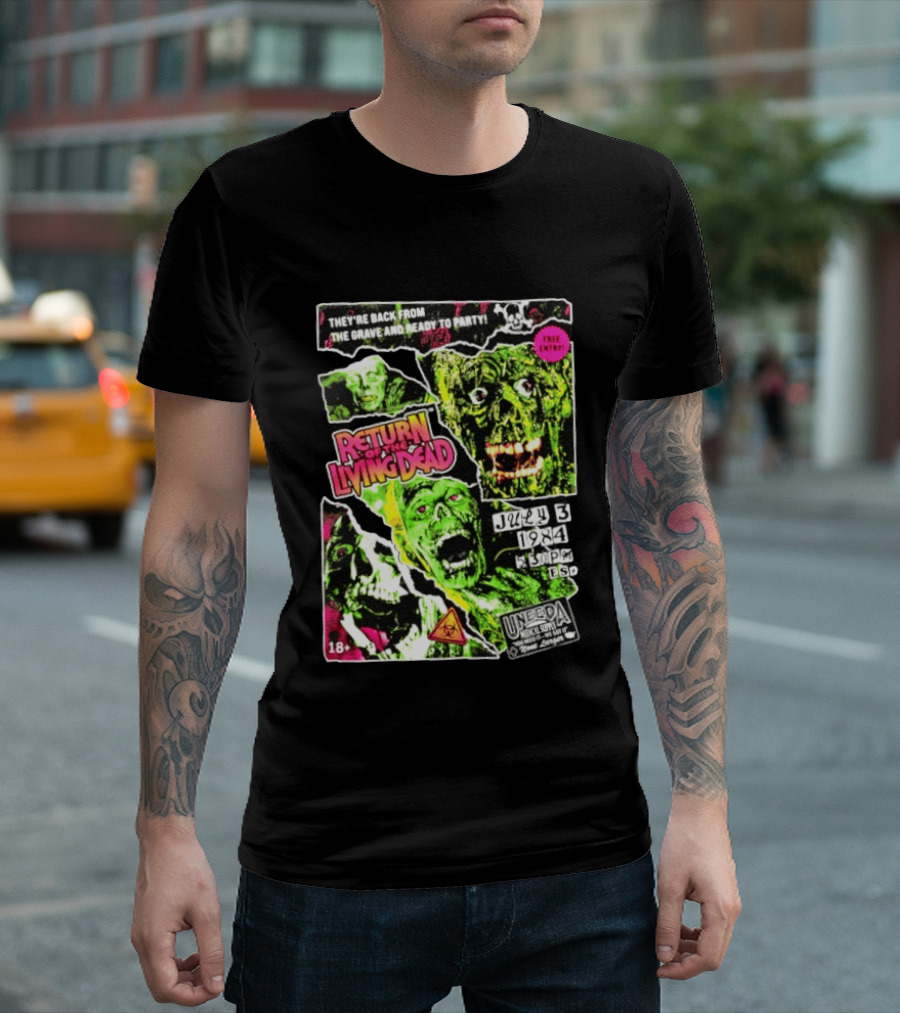 Return Of The Living Dead They're Back From The Grave Read To Party July 3 1984 Uneeda Medical Supply 18+ T-Shirt
