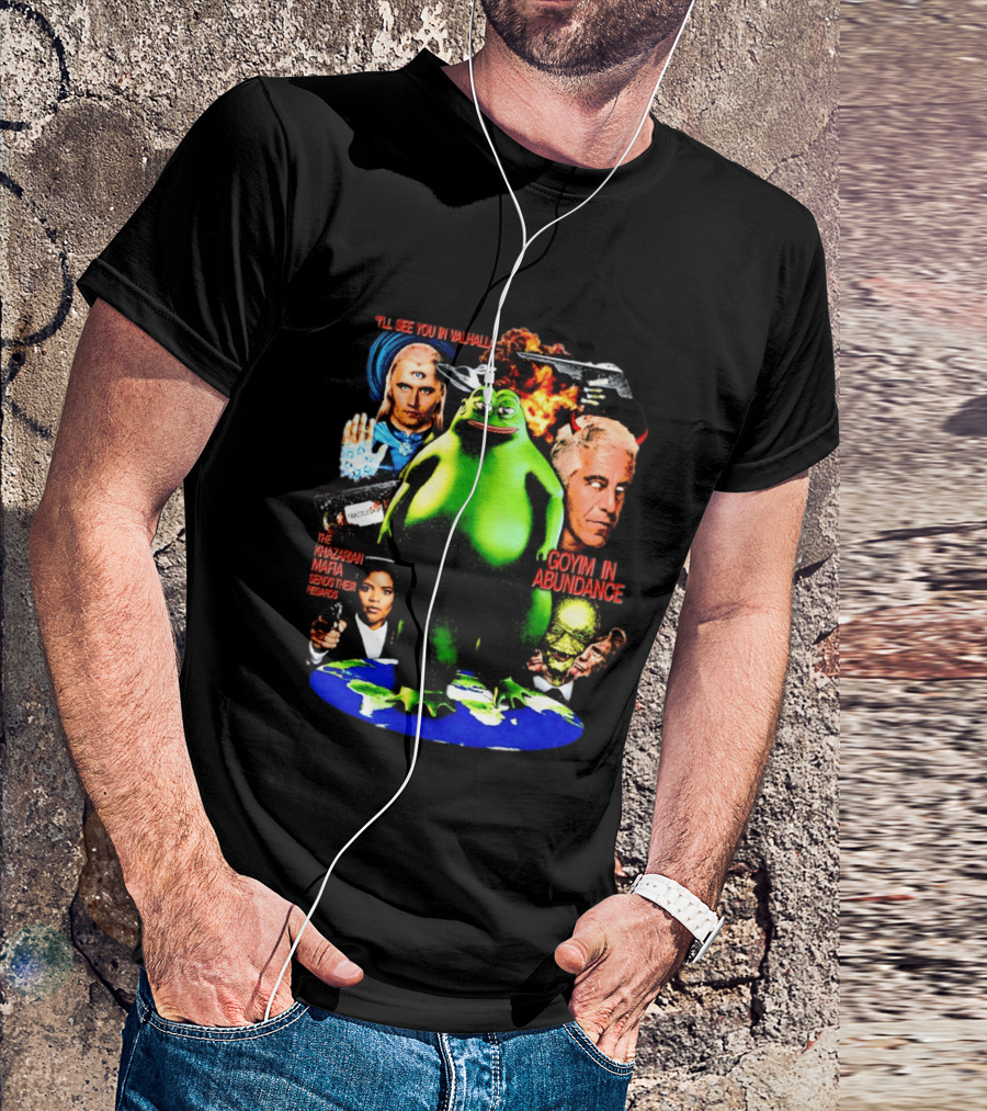 Pepe The Frog See You In Valhalla Frazzledrip Khazarian Mafia Goyim In Abundance T-Shirt