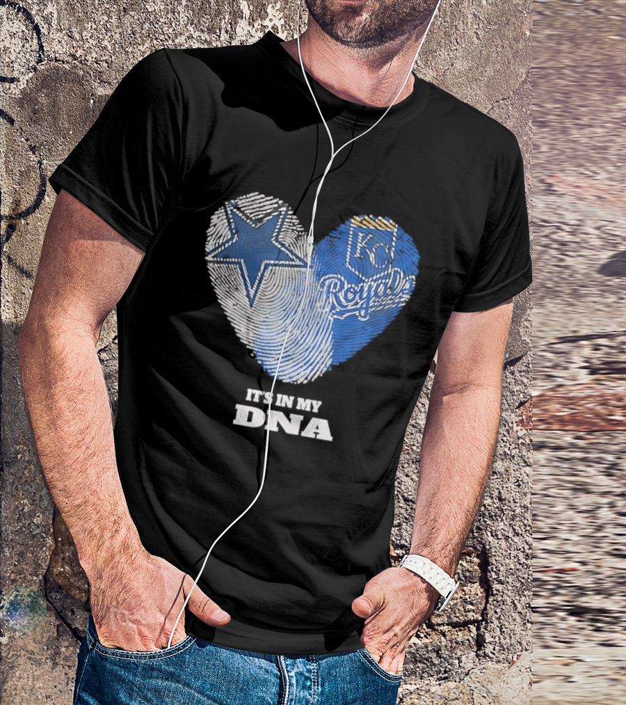 Dallas Cowboys Kansas City Royals Heart It's In My DNA T-Shirt