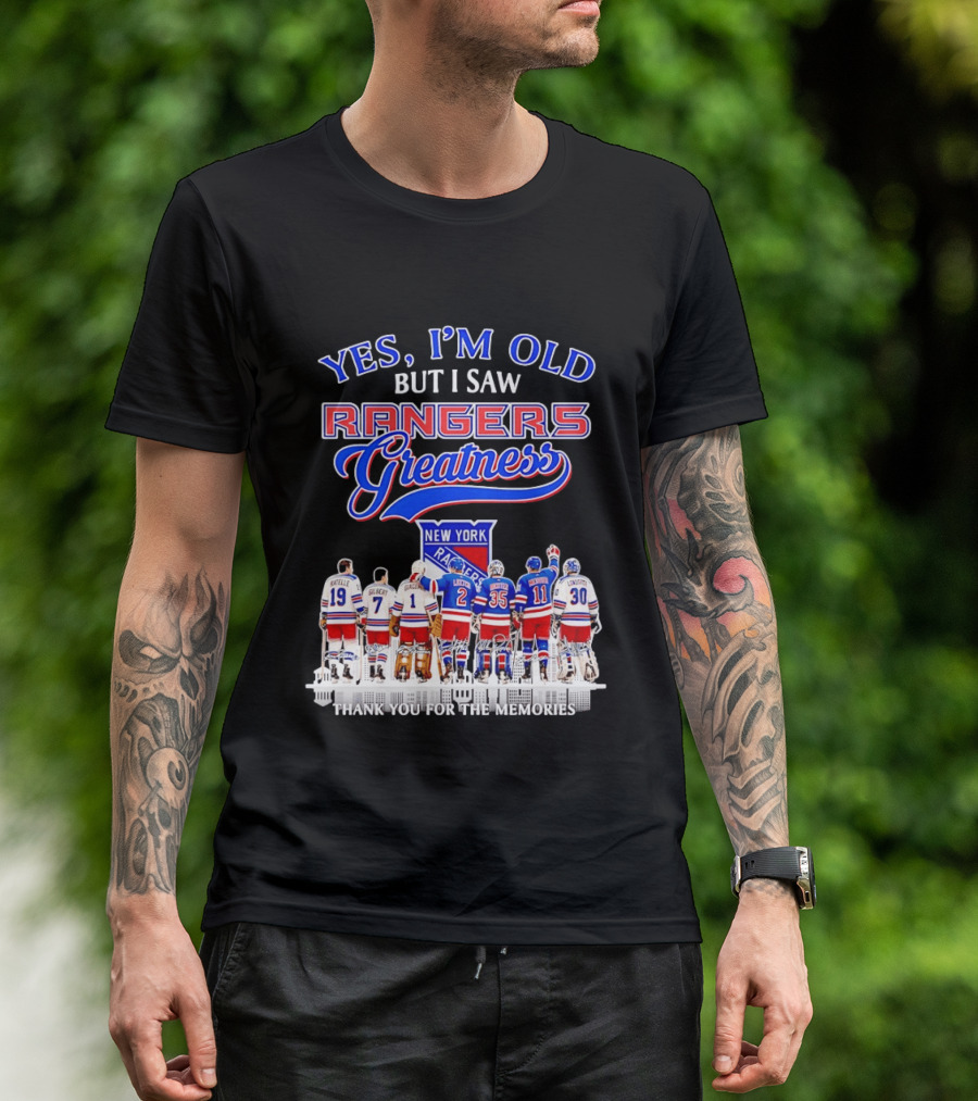 Rangers Greatness Yes I'm Old But I Saw New York Ratelle Gilbert Giacomin Leetch Richter Messier Lundqvist Thank You For The Memories T-Shirt