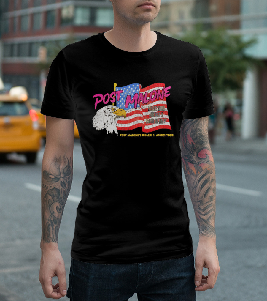 Post Malone Big Ass America Tour Celebrating 250th Birthday Eagle Flag T-Shirt