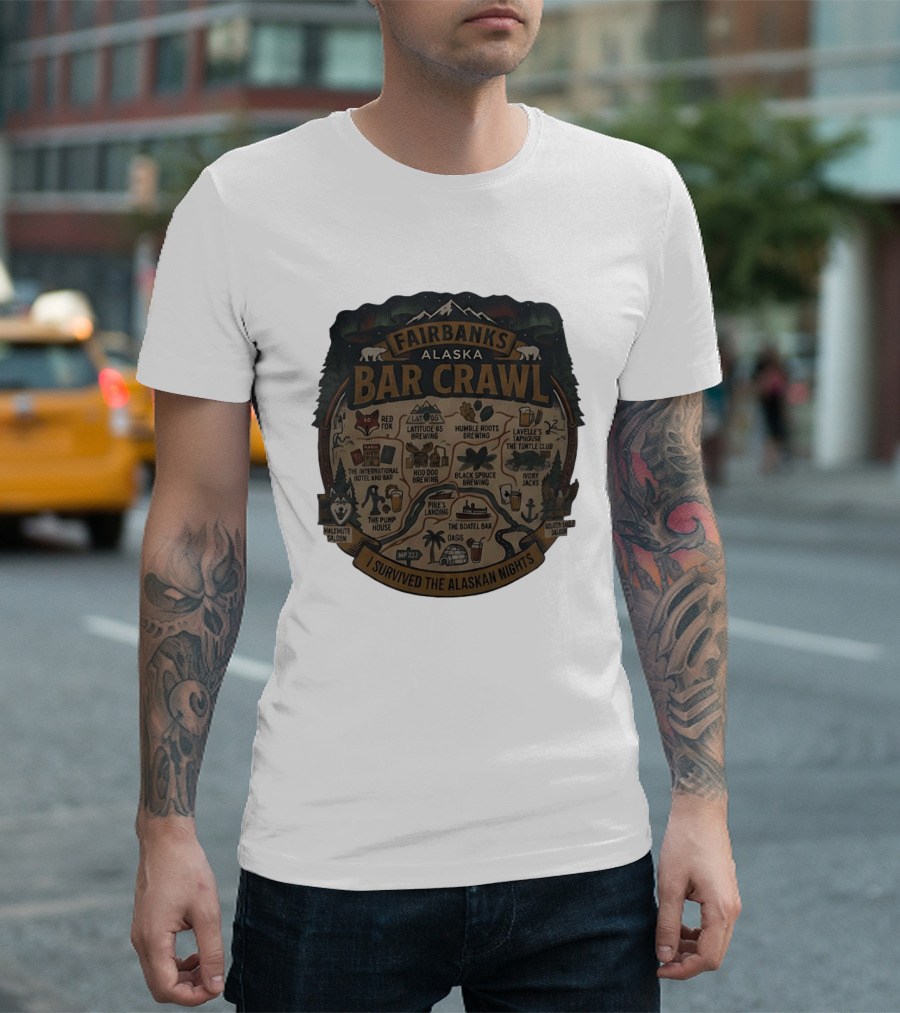 Fairbanks Alaska Bar Crawl I Survived The Alaskan Nights T-Shirt