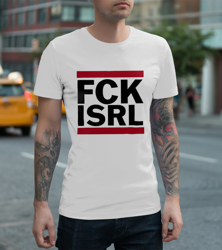 Fck Isrl Political Protest T-Shirt