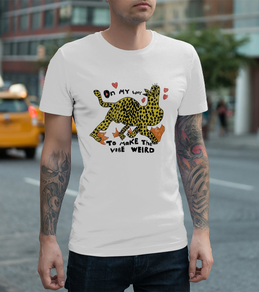 On My Way To Make The Vibe Weird Leopard Humor Illustration With Hearts And Flames T-Shirt