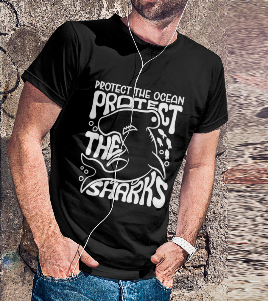 Protect The Ocean Protect The Sharks Hammerhead Shark Advocacy T-Shirt