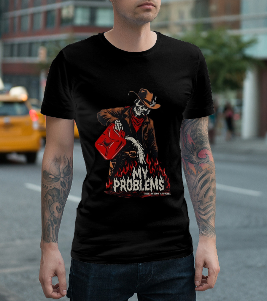 Fueling My Problems Skeleton Cowboy Side Action T-Shirt