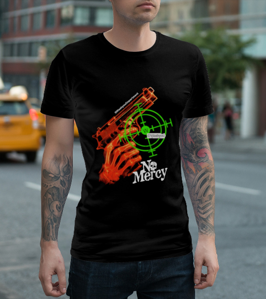 No Mercy Skeleton Hand Gun Green Target Scope T-Shirt