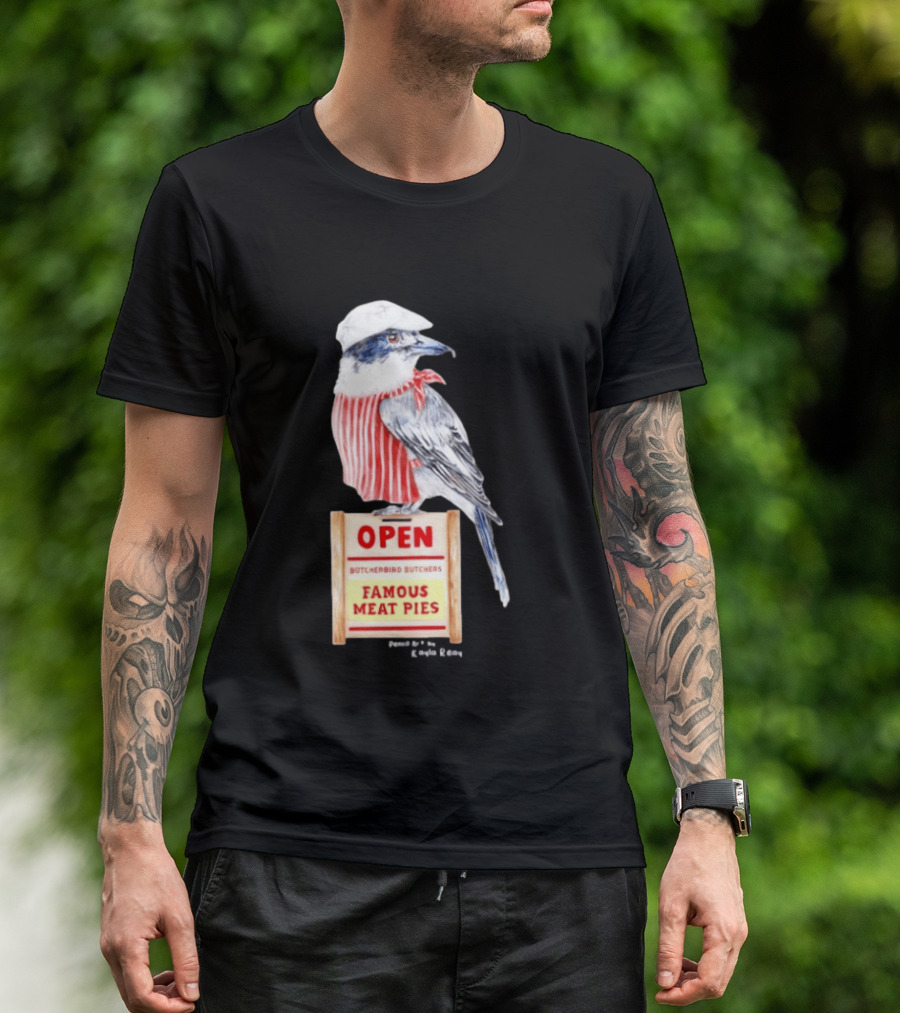Basil The Butcher Bird Open Butcherbird Butchers Famous Meat Pies Display T-Shirt