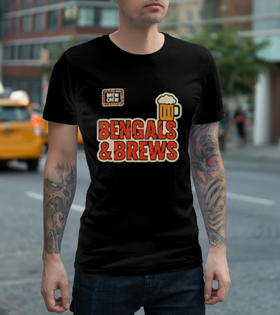 Bengals And Brews Brew Crew Beer T-Shirt