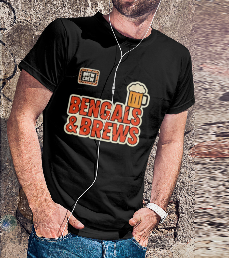 Bengals And Brews Brew Crew Beer T-Shirt