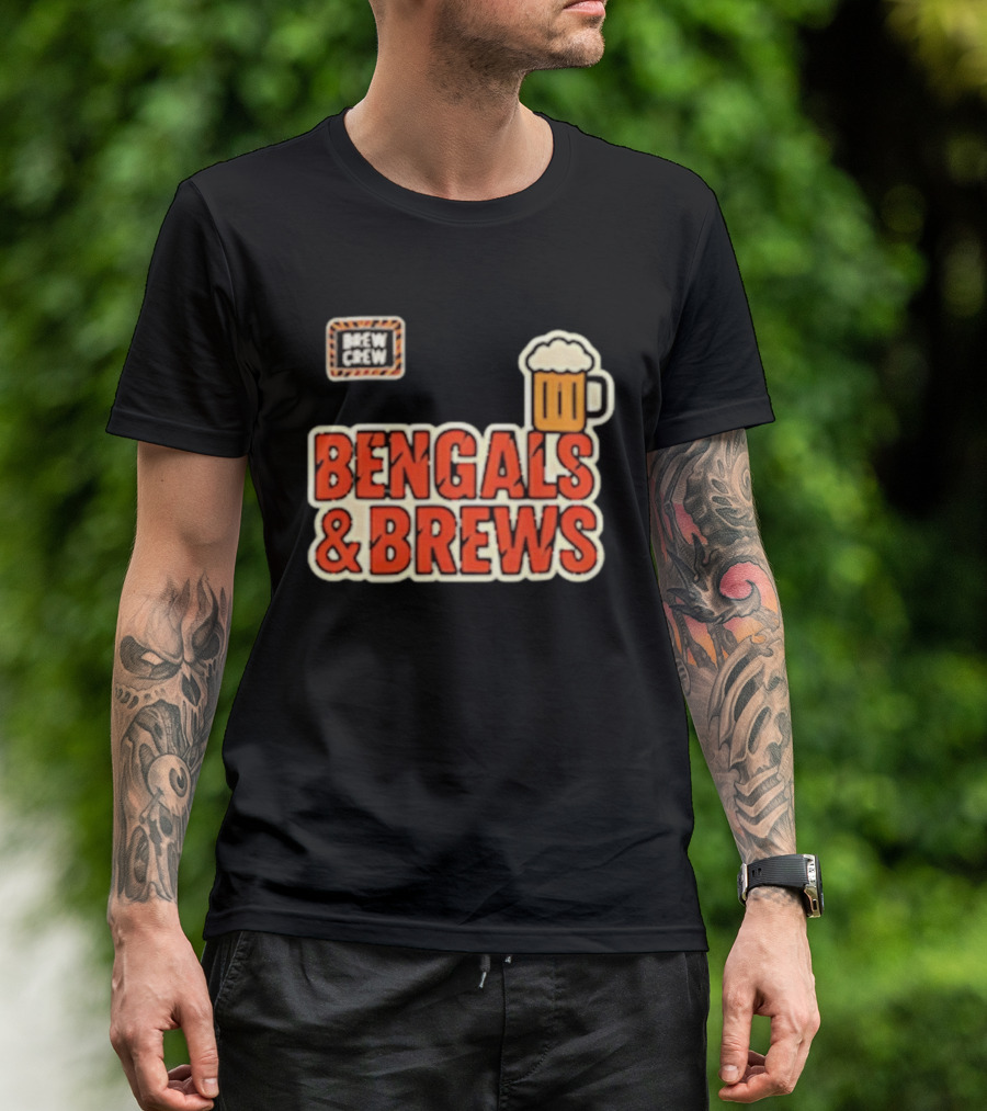 Bengals And Brews Brew Crew Beer T-Shirt