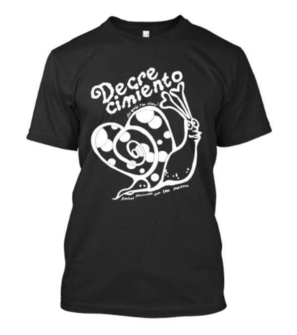 Decrecimiento En Común Caracol Y Corazón Soluciones Para Sobrevivir T-Shirt