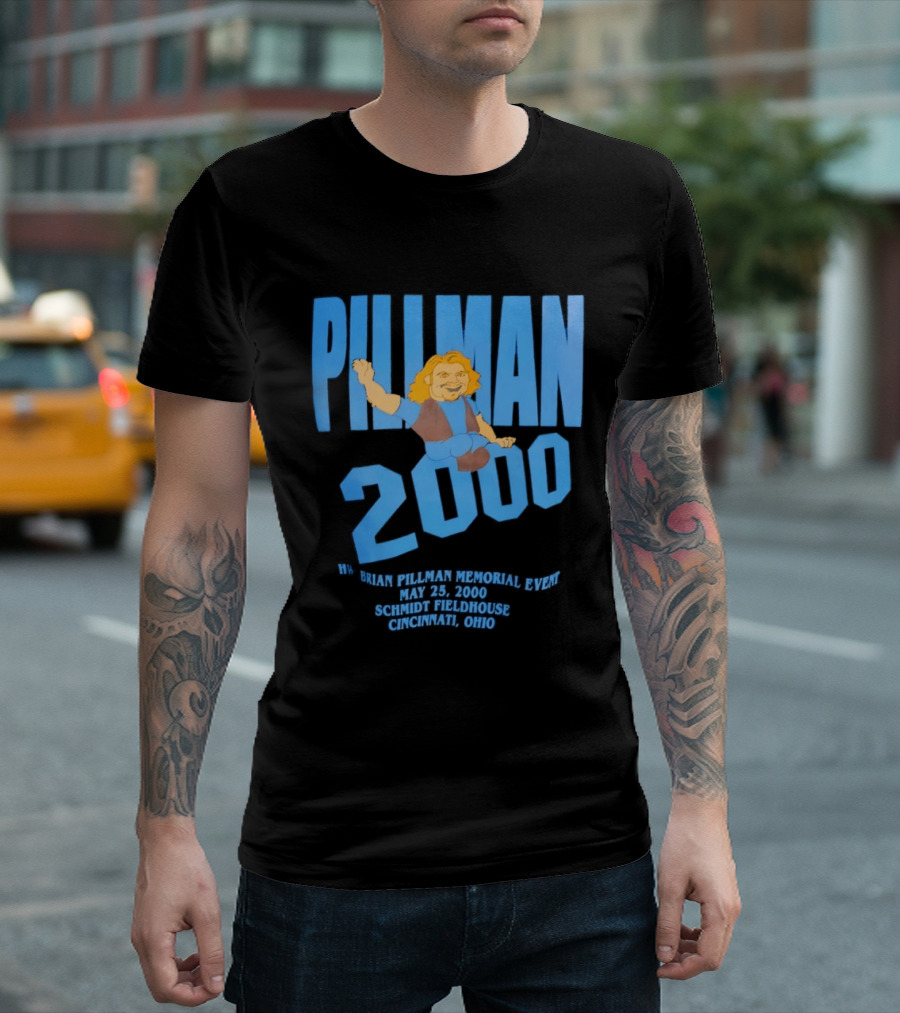 Pillman 2000 Brian Pillman Memorial Event May 25 Schmidt Fieldhouse Cincinnati Ohio T-Shirt