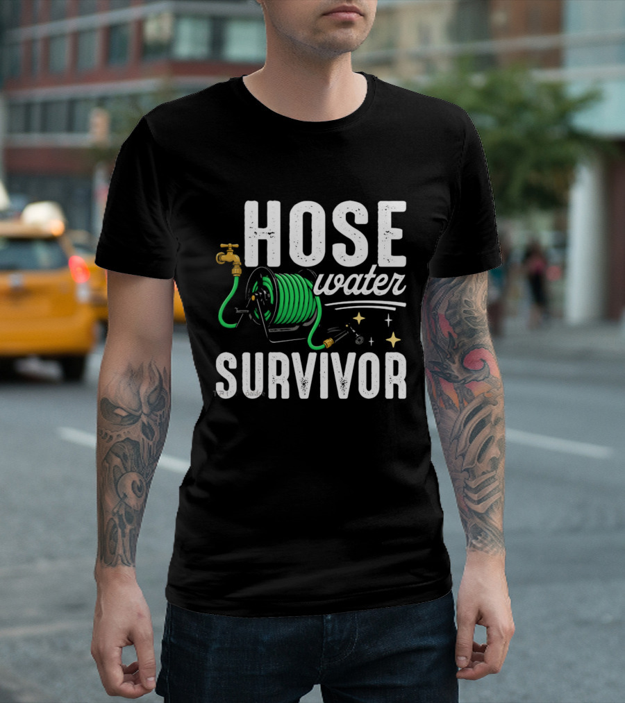 Hose Water Survivor Garden Hose Humor Nostalgic Vintage Retro Gardening T-Shirt