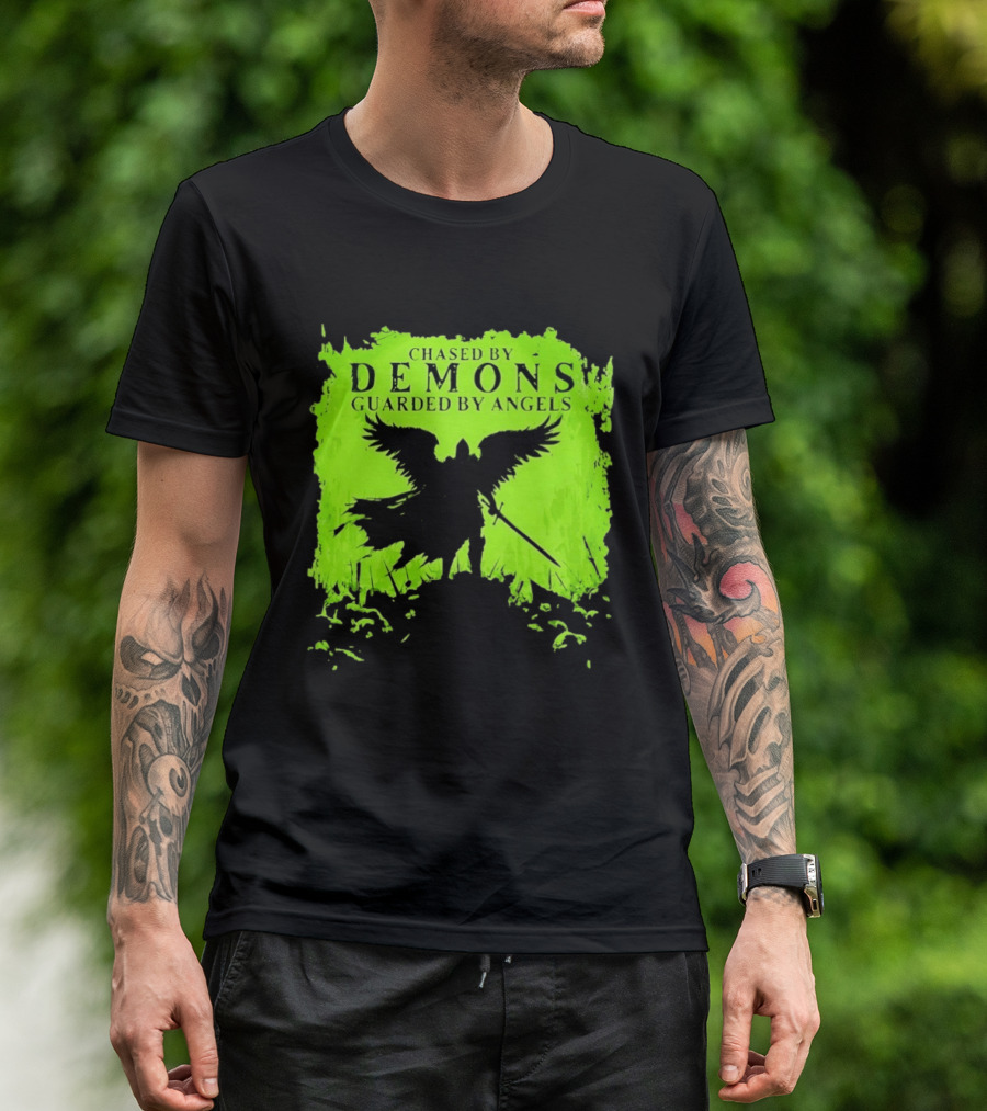 Chased By Demons Guarded By Angels Warrior Wings Sword T-Shirt