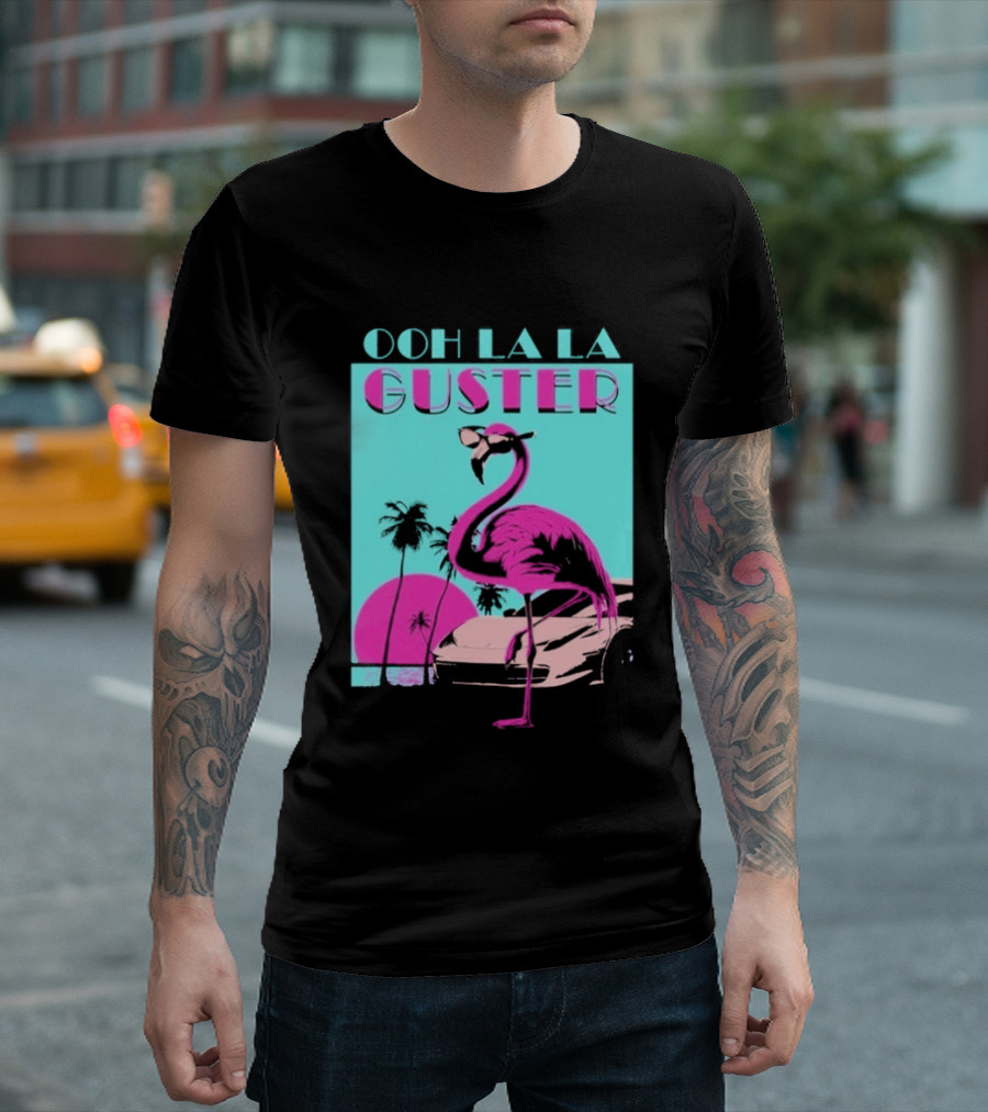 Guster Ooh La La Flamingo Sweet Ride T-Shirt