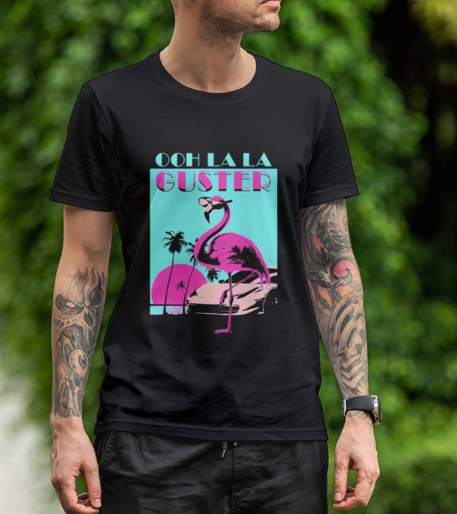 Guster Ooh La La Flamingo Sweet Ride T-Shirt