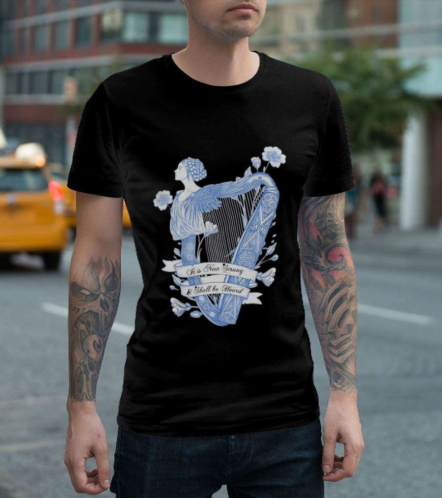 It Is New Strung And Shall Be Heard Harp Celtic Angelic Floral T-Shirt