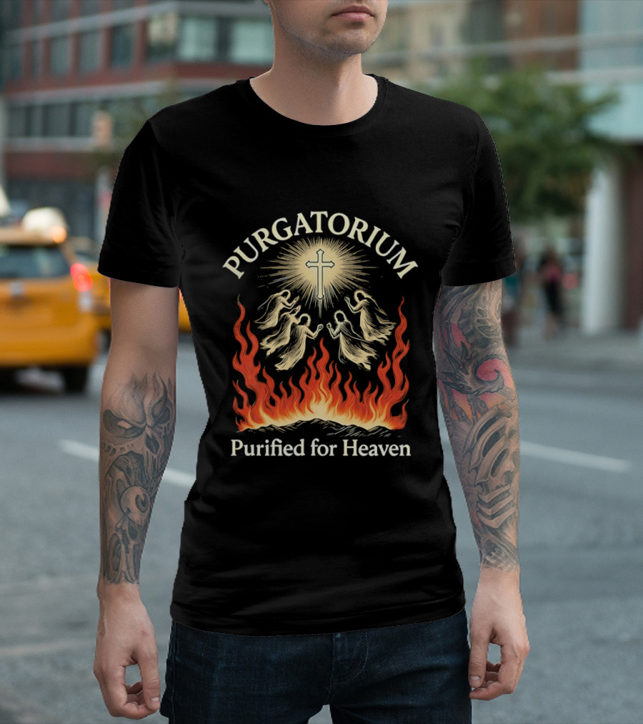 Purgatorium Purified For Heaven Angels Cross Flames Spiritual T-Shirt