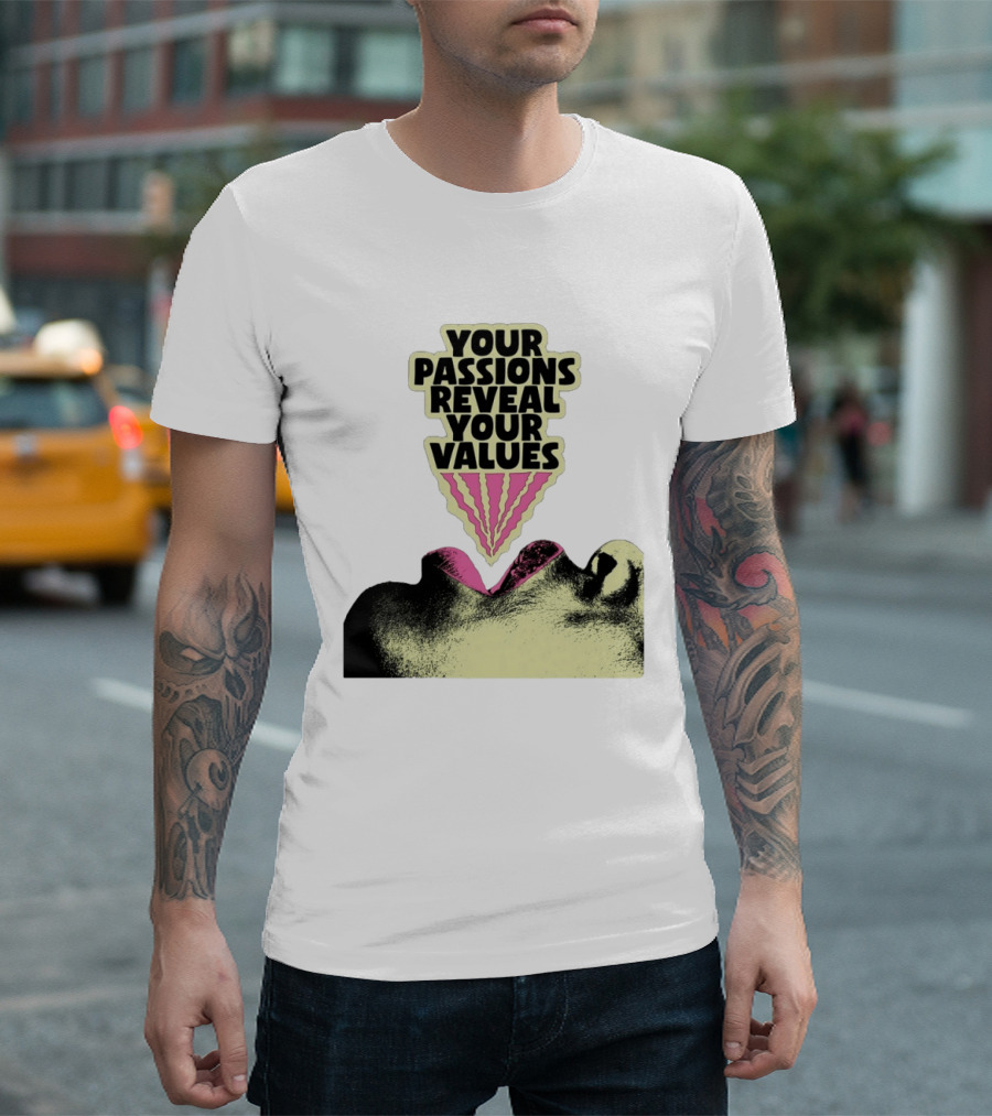 Your Passions Reveal Your Values Retro Pop T-Shirt
