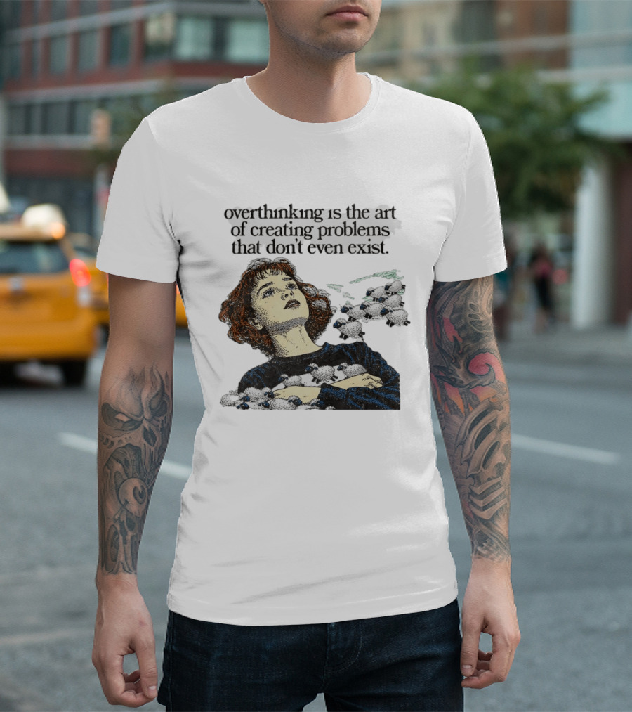 Overthinking Is The Art Of Creating Problems That Don't Even Exist Vintage Style Girl With Sheep T-Shirt