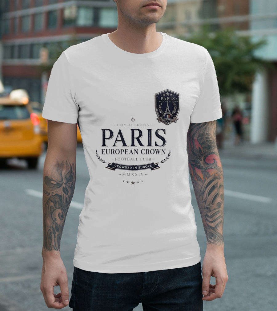 Paris City Of Light European Crown Football Club T-Shirt