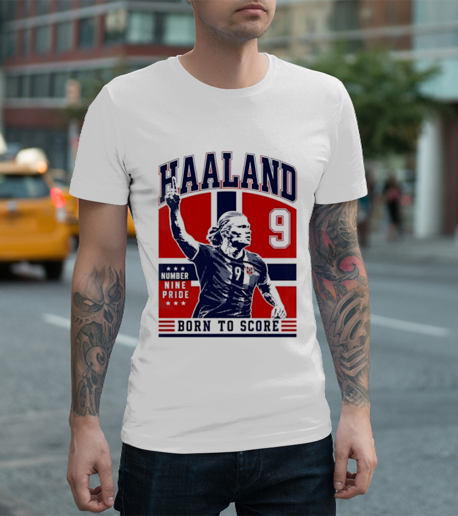 Haaland Norway Number Nine Pride Born To Score T-Shirt