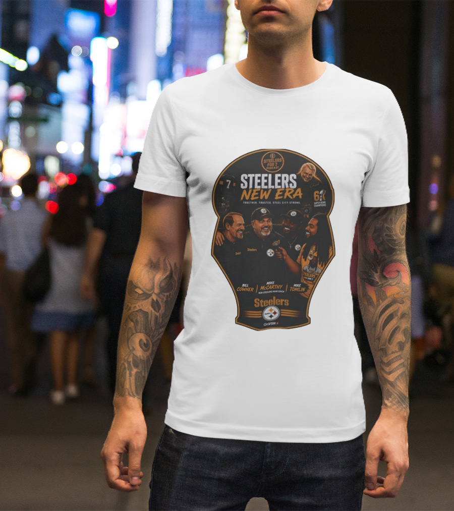 Steelers New Era Podcast Bill Cowher Mike McCarthy Mike Tomlin Together Trusted Steel City Strong Super Bowl Champions T-Shirt