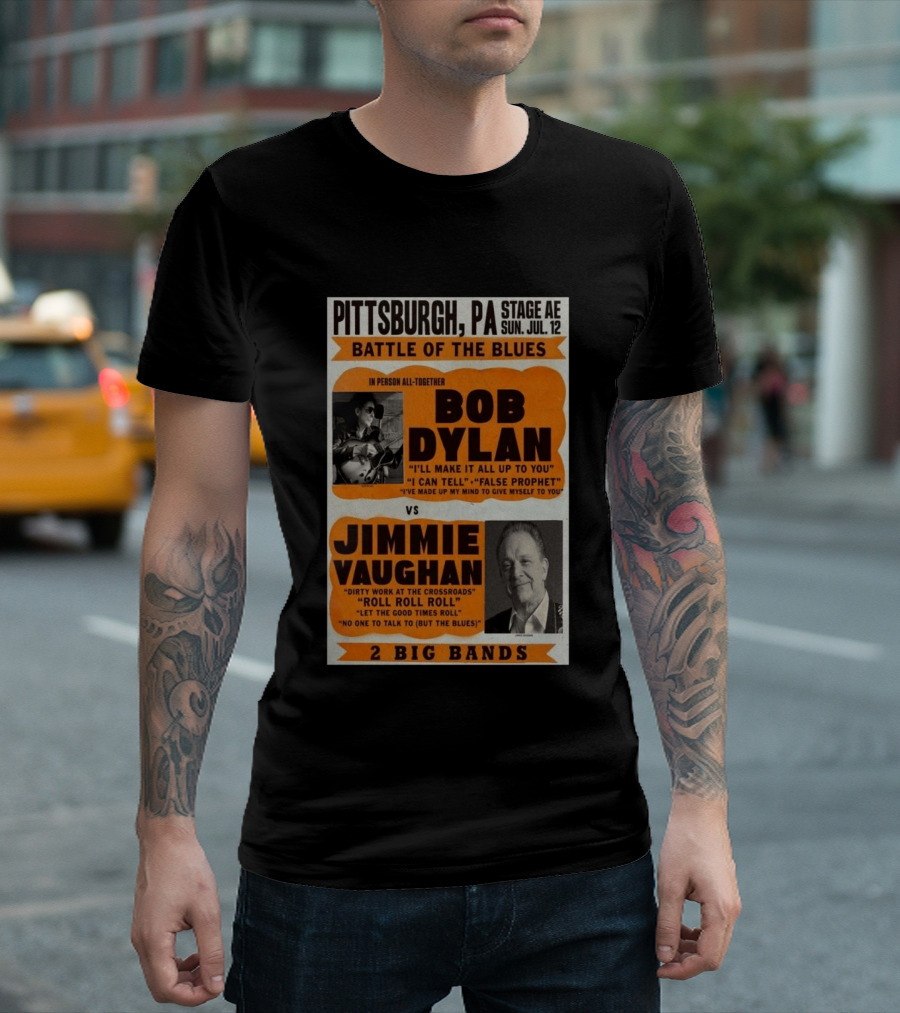 Bob Dylan Jimmie Vaughan Pittsburgh PA Stage AE Battle Of The Blues July 12 T-Shirt