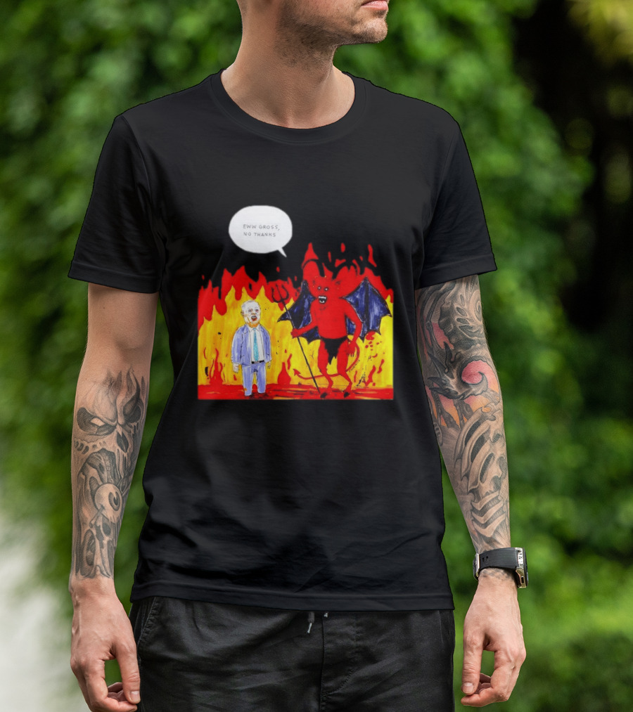 Eww Gross No Thanks Devil Politician Comic T-Shirt