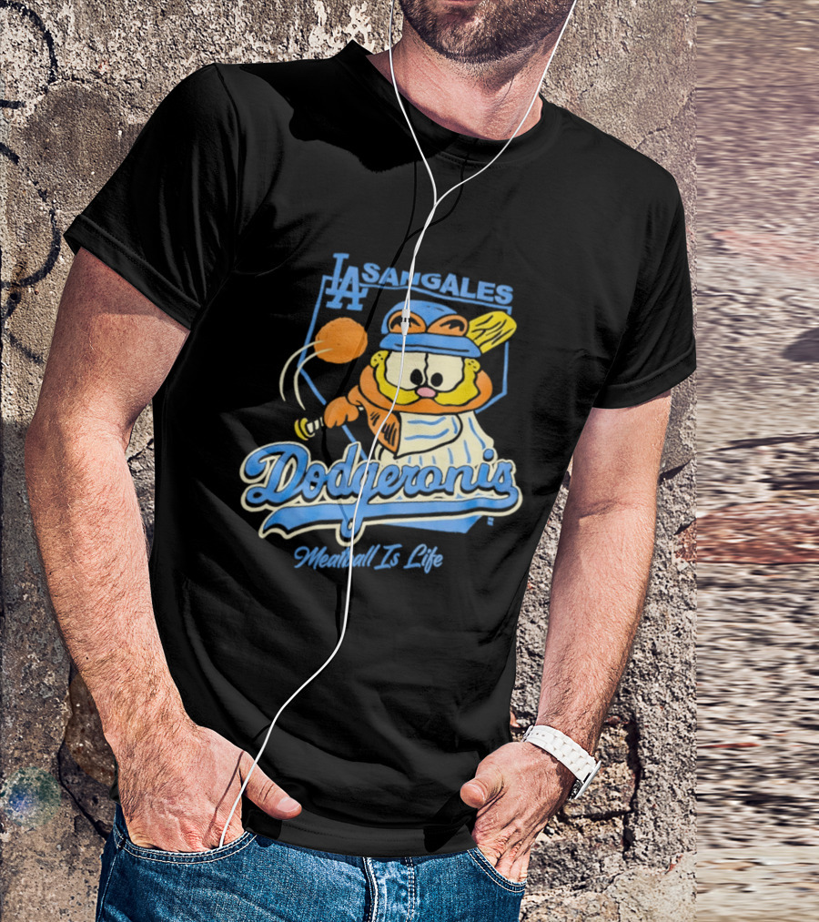 La Sangales Dodgeronis Meatball Is Life Los Angeles Dodgers Orange Cat Baseball T-Shirt
