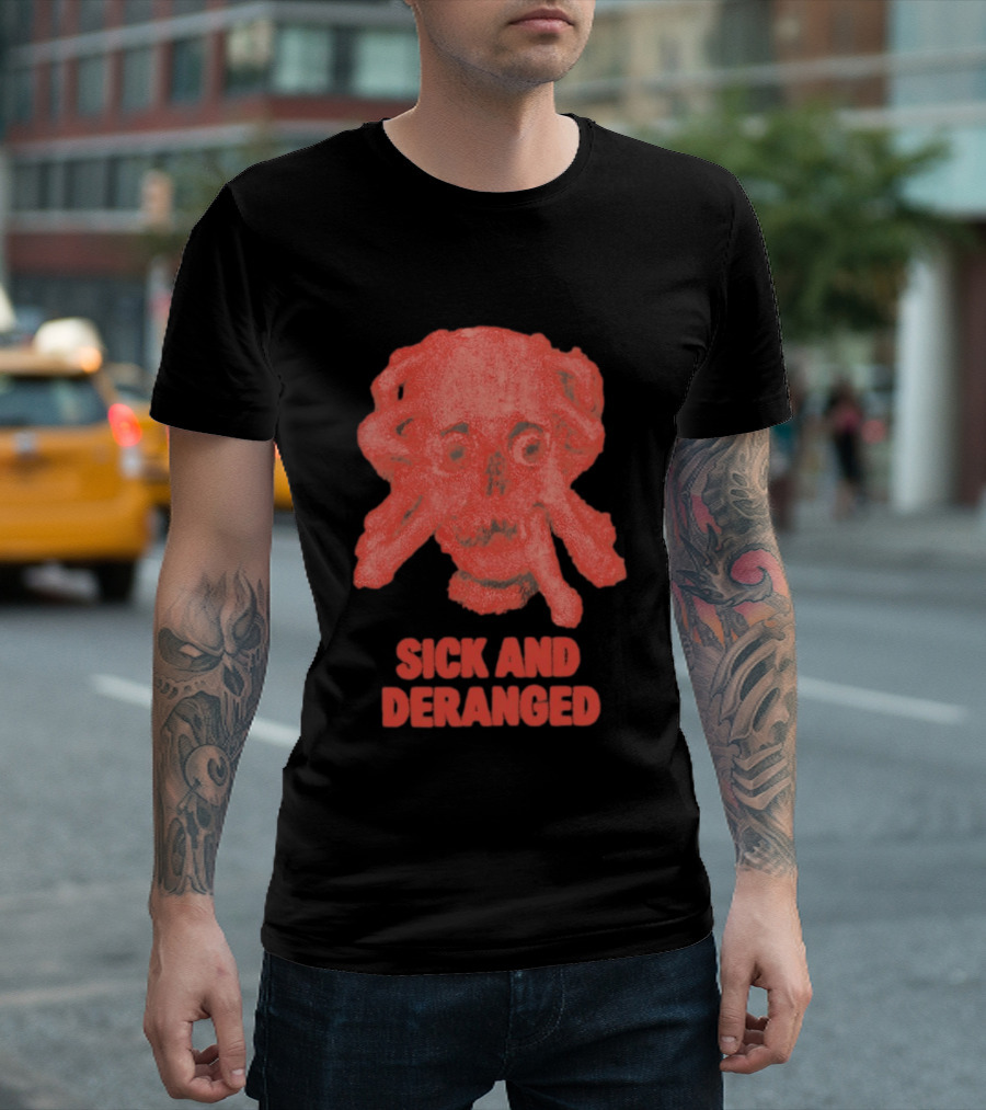 Sick And Deranged Skull Gothic Edgy Horror T-Shirt