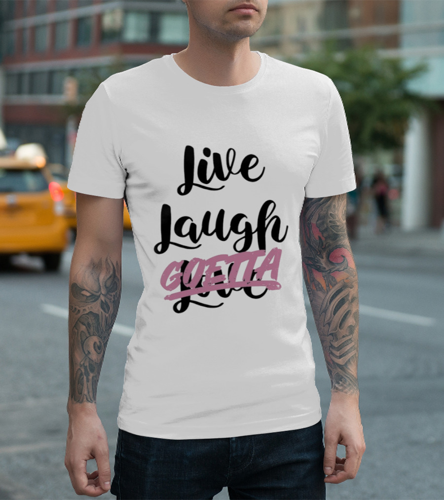 Live Laugh Goetta Cincinnati Breakfast Goetta Lovers T-Shirt