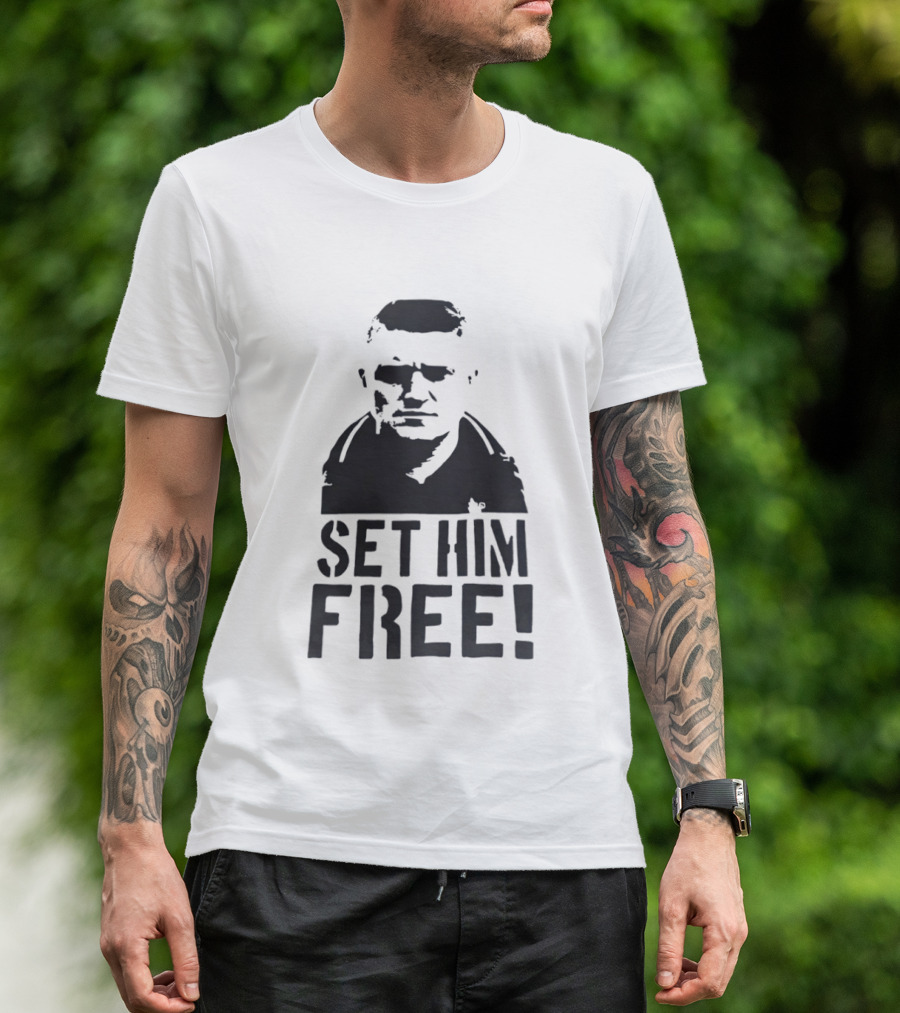 Tommy Robinson Set Him Free Activism Message T-Shirt