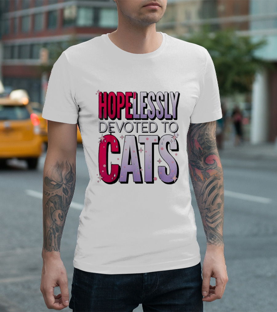 Hopelessly Devoted To Cats Glitter Sparkle T-Shirt