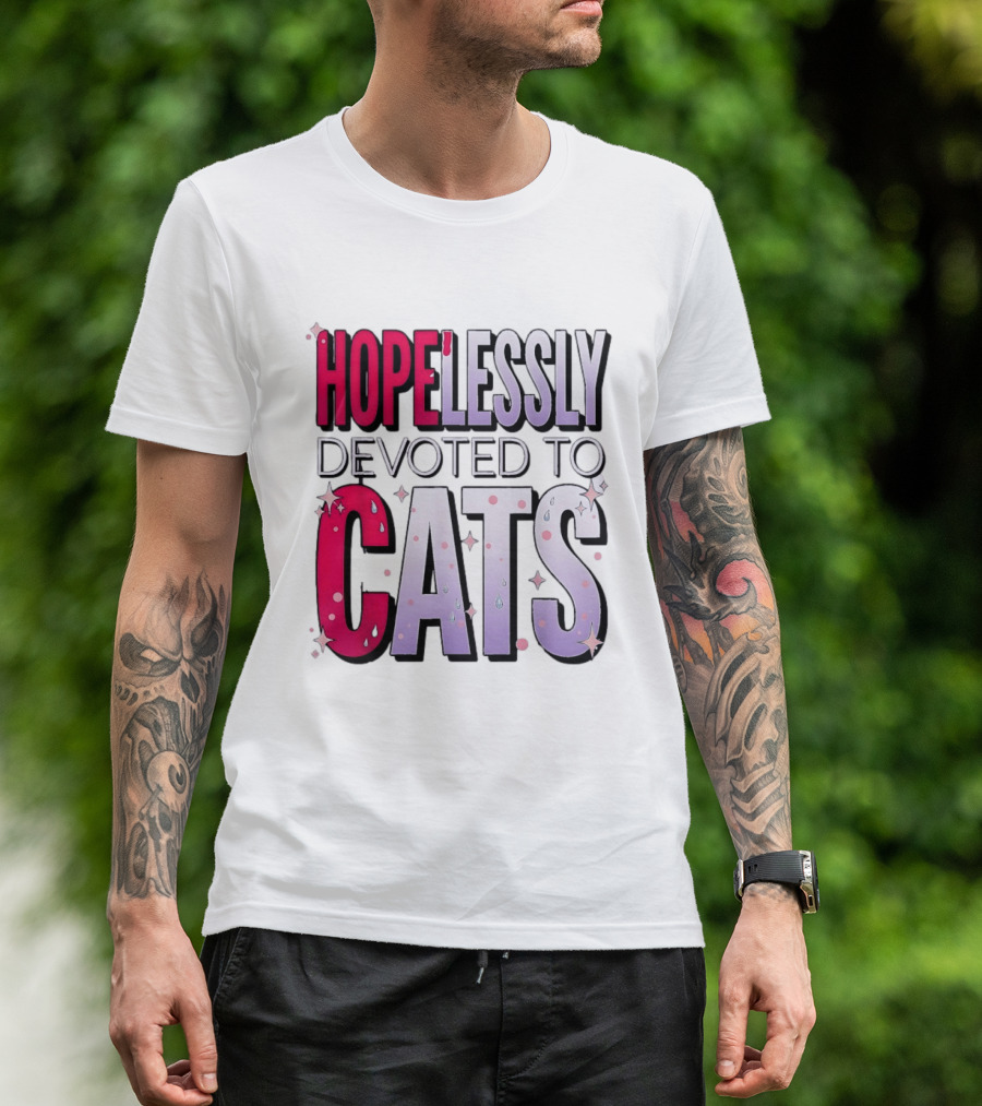 Hopelessly Devoted To Cats Glitter Sparkle T-Shirt