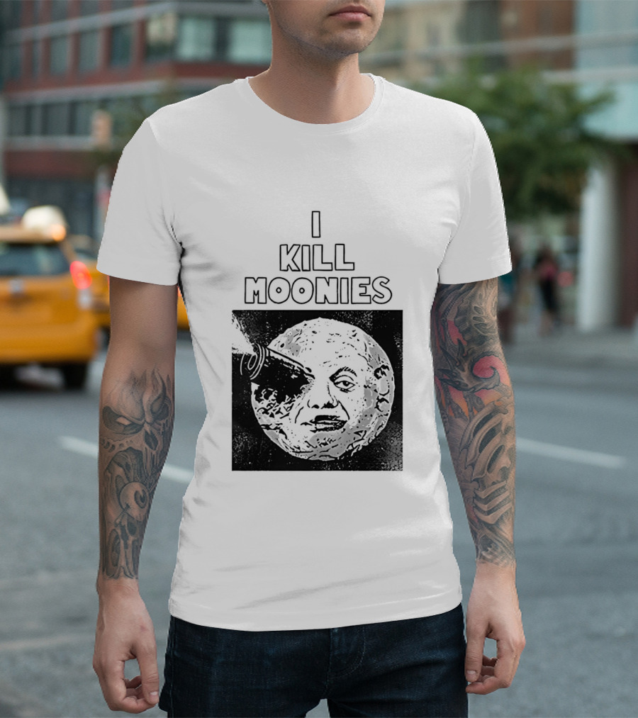 I Kill Moonies Man In The Moon Rocket Eye T-Shirt