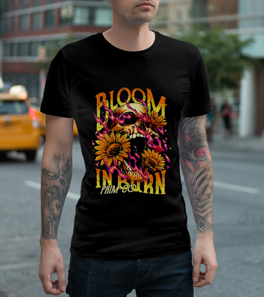 Bloom In Burn Prim Co Skull And Sunflowers T-Shirt