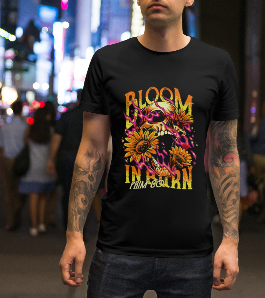 Bloom In Burn Prim Co Skull And Sunflowers T-Shirt