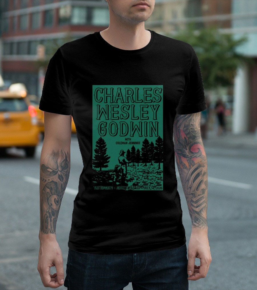 Charles Wesley Godwin Sioux Falls July 14 2026 The District With Coleman Jennings T-Shirt
