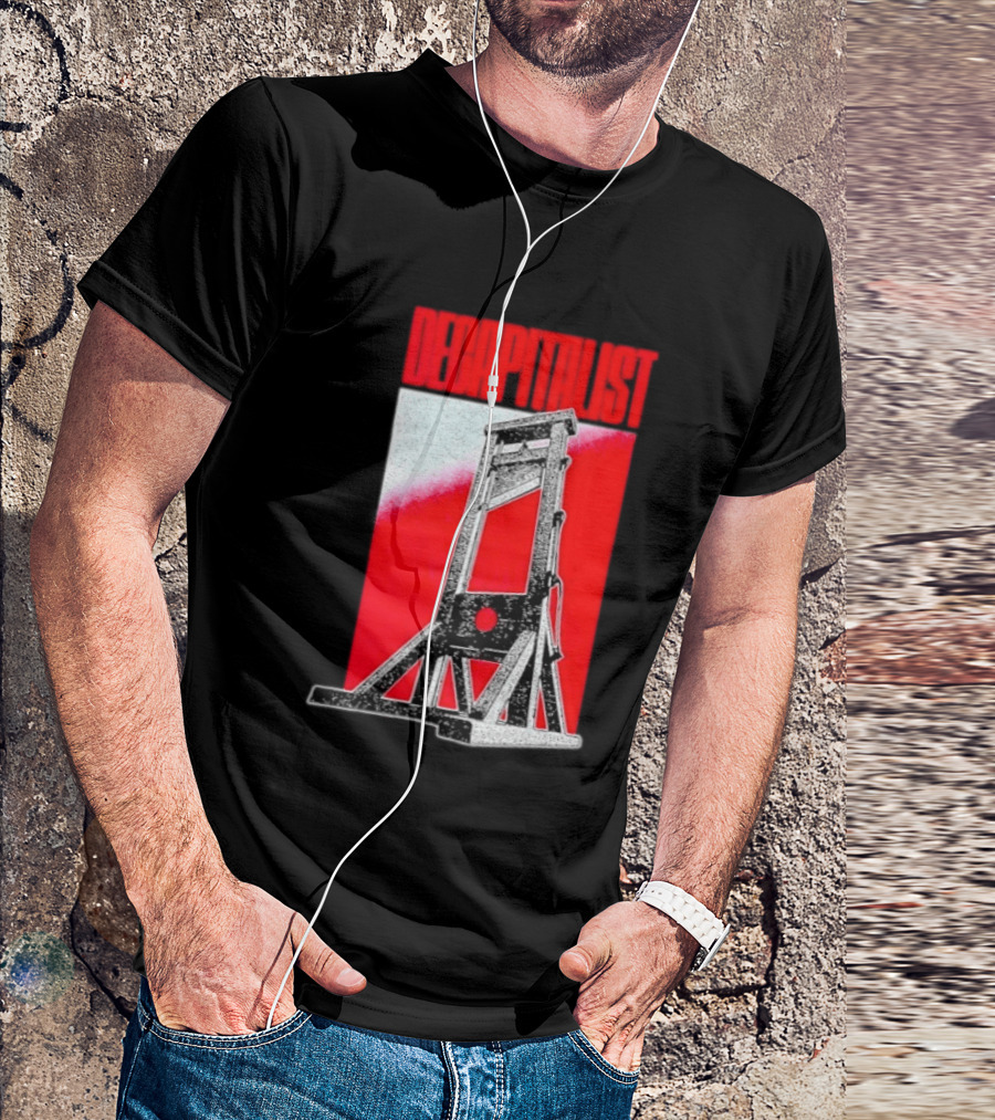 Decapitalist Guillotine Red Anti Capitalism T-Shirt