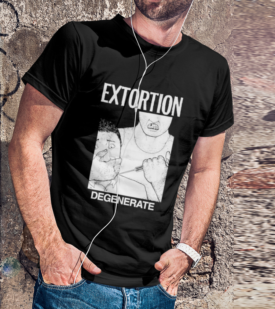Extortion Degenerate Hardcore Punk Powerviolence Band Merch T-Shirt
