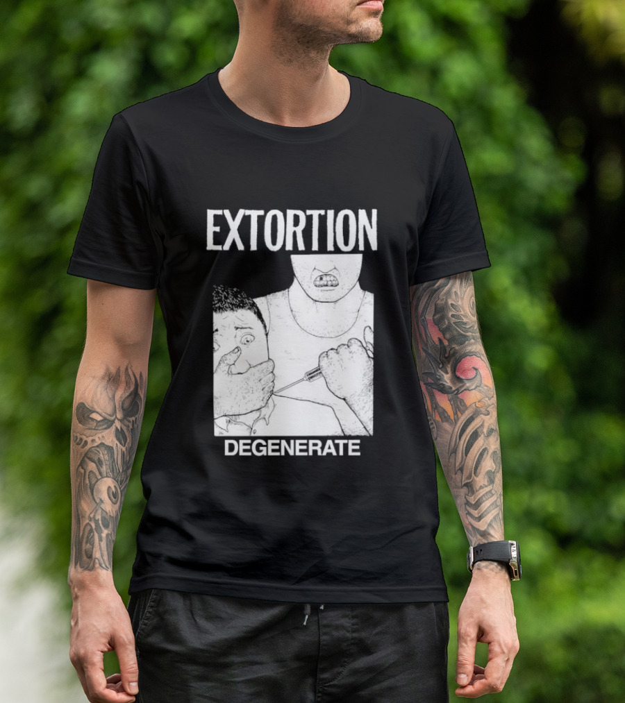 Extortion Degenerate Hardcore Punk Powerviolence Band Merch T-Shirt